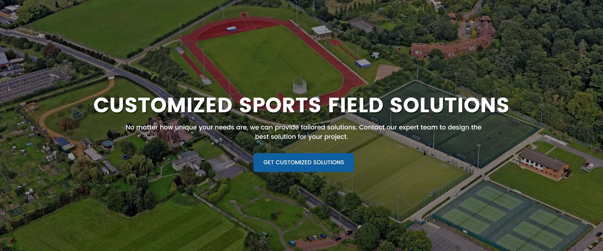 CUSTOMIZED SPORTS FIELD SOLUTIONS