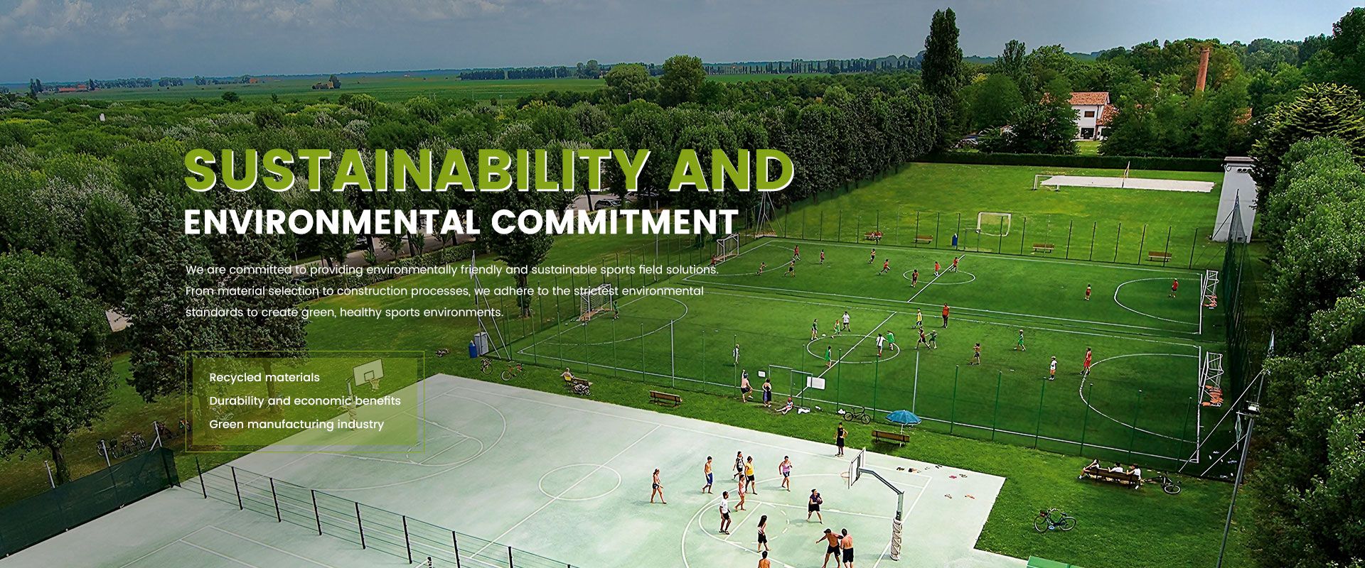 SUSTAINABILITY AND ENVIRONMENTAL COMMITMENT